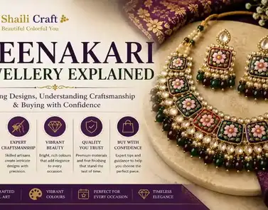 Meenakari Jewellery Explained: Choosing Designs, Understanding Craftsmanship & Buying with Confidence