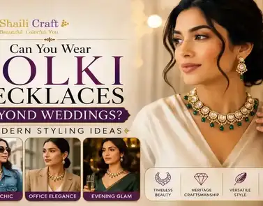 Can You Wear Polki Necklaces Beyond Weddings? Modern Styling Ideas